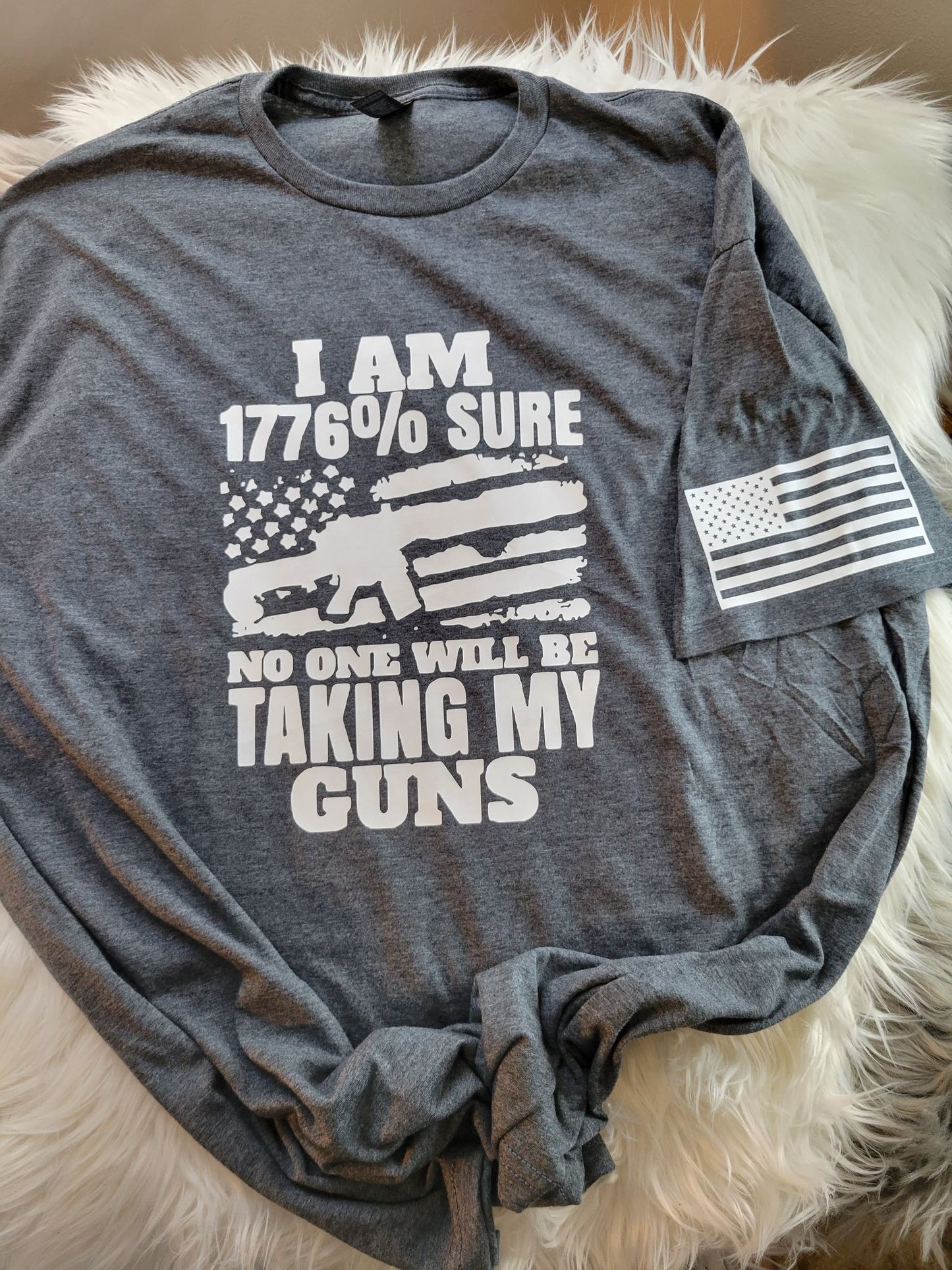 I Am 1776% Sure (Flag Sleeve)