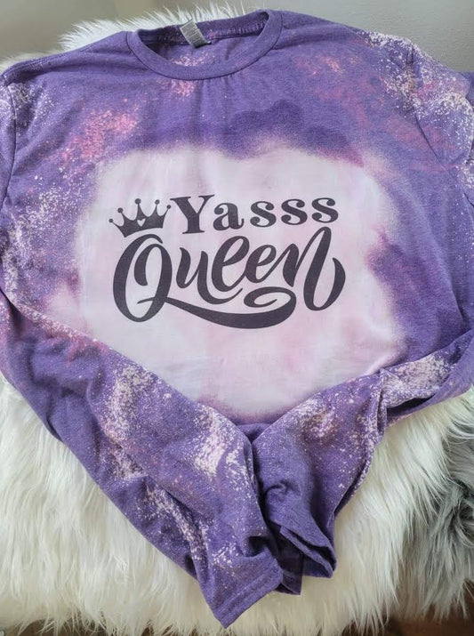 Yasss Queen