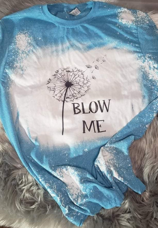 Blow Me