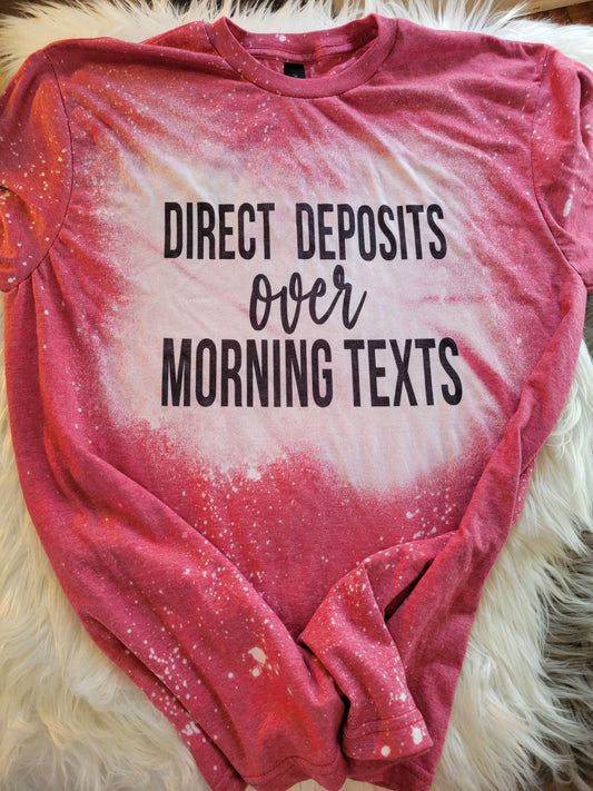 Direct Deposit over Morning Texts
