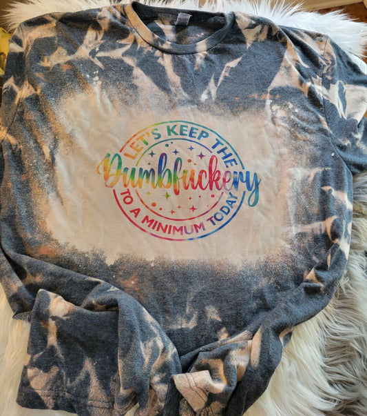 Dumbfuckery to a minimum